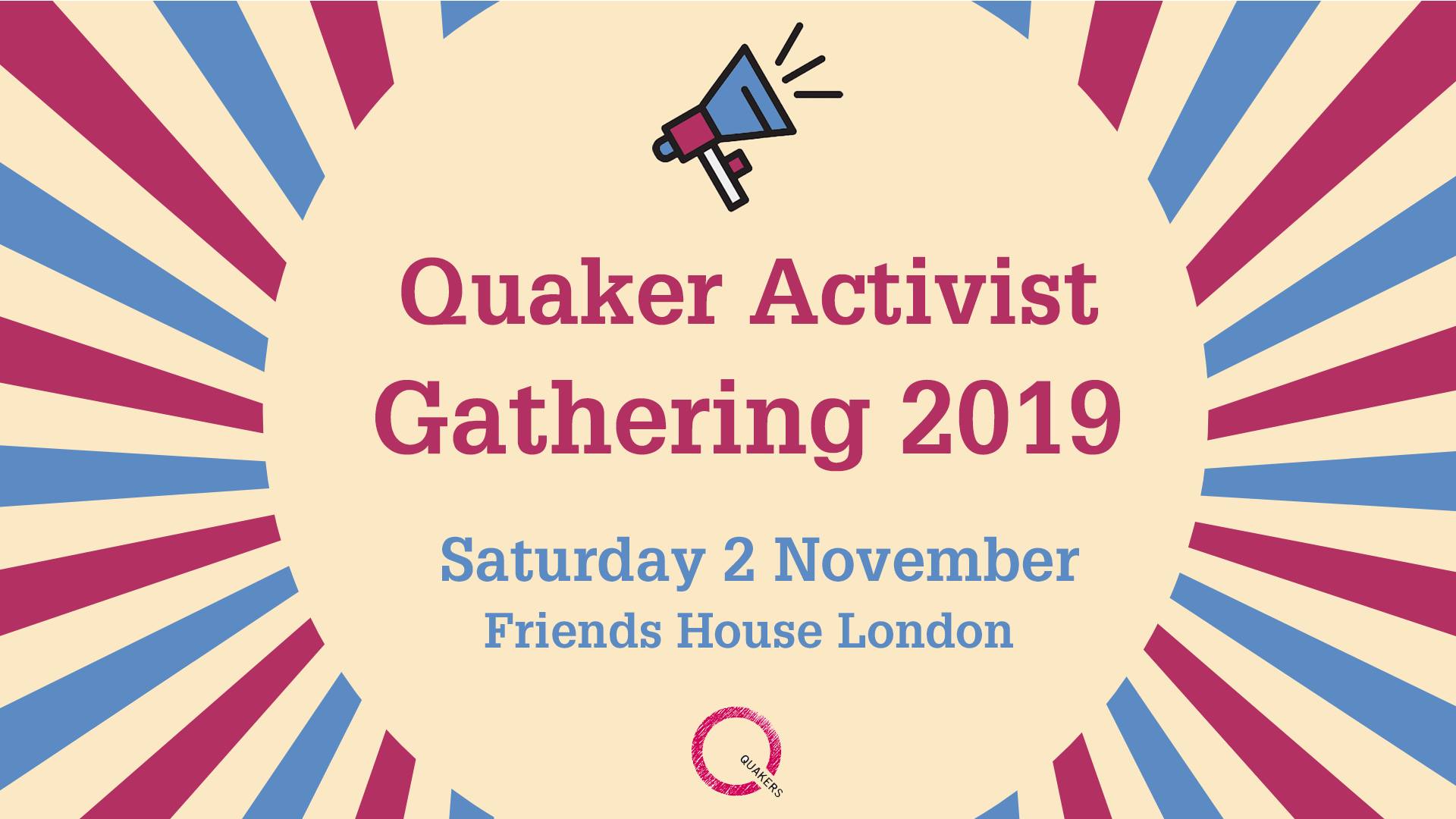 quaker activist gathering 2019