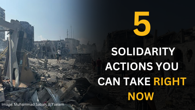 5 solidarity actions you can take for Palestine and Israel